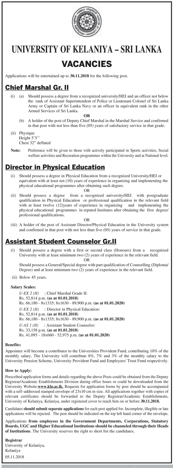 Chief Marshal, Director in Physical Education, Assistant Student Counselor - University of Kelaniya